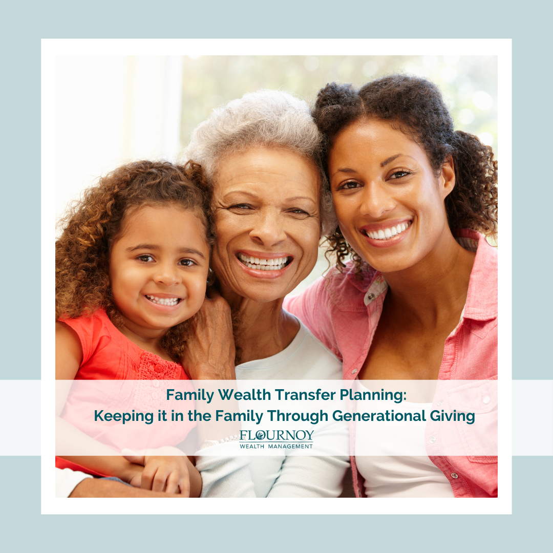 Family Wealth Transfer Planning: Keeping It In The Family Through ...