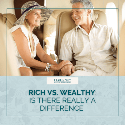 Rich vs. Wealthy – Is There Really a Difference?